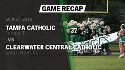 Recap: Tampa Catholic  vs. Clearwater Central Catholic  2016