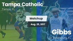 Matchup: Tampa Catholic High vs. Gibbs  2017