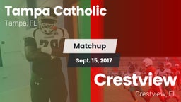 Matchup: Tampa Catholic High vs. Crestview  2017