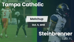 Matchup: Tampa Catholic High vs. Steinbrenner  2018