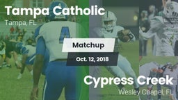 Matchup: Tampa Catholic High vs. Cypress Creek  2018
