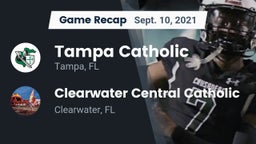 Recap: Tampa Catholic  vs. Clearwater Central Catholic  2021