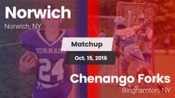 Matchup: Norwich  vs. Chenango Forks  2016
