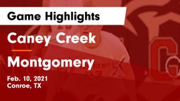Caney Creek  vs Montgomery  Game Highlights - Feb. 10, 2021