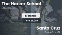 Matchup: The Harker School vs. Santa Cruz  2016
