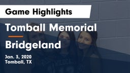Tomball Memorial vs Bridgeland  Game Highlights - Jan. 3, 2020