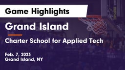 Grand Island  vs Charter School for Applied Tech  Game Highlights - Feb. 7, 2023