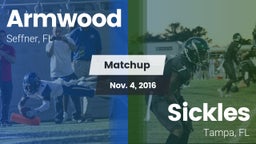 Matchup: Armwood  vs. Sickles  2016