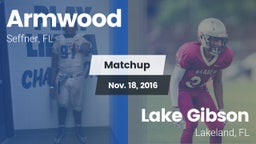 Matchup: Armwood  vs. Lake Gibson  2016