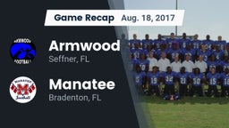 Recap: Armwood  vs. Manatee  2017
