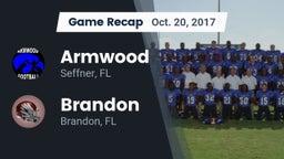 Recap: Armwood  vs. Brandon  2017