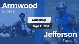 Matchup: Armwood  vs. Jefferson  2018