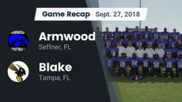 Recap: Armwood  vs. Blake  2018