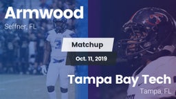 Matchup: Armwood  vs. Tampa Bay Tech  2019