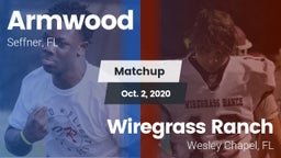 Matchup: Armwood  vs. Wiregrass Ranch  2020