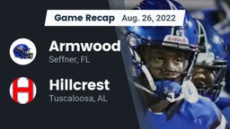 Recap: Armwood  vs. Hillcrest  2022