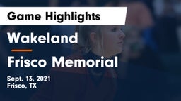 Wakeland  vs Frisco Memorial  Game Highlights - Sept. 13, 2021