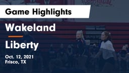 Wakeland  vs Liberty  Game Highlights - Oct. 12, 2021