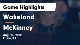 Wakeland  vs McKinney  Game Highlights - Aug. 23, 2022
