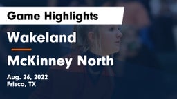 Wakeland  vs McKinney North  Game Highlights - Aug. 26, 2022