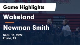 Wakeland  vs Newman Smith  Game Highlights - Sept. 13, 2022