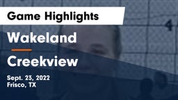 Wakeland  vs Creekview  Game Highlights - Sept. 23, 2022