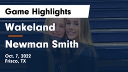 Wakeland  vs Newman Smith  Game Highlights - Oct. 7, 2022