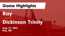 Ray  vs Dickinson Trinity  Game Highlights - Aug. 27, 2022