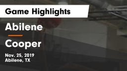 Abilene  vs Cooper  Game Highlights - Nov. 25, 2019