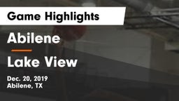 Abilene  vs Lake View  Game Highlights - Dec. 20, 2019
