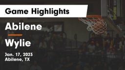 Abilene  vs Wylie  Game Highlights - Jan. 17, 2023