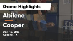 Abilene  vs Cooper  Game Highlights - Dec. 15, 2023