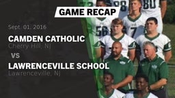 Recap: Camden Catholic  vs. Lawrenceville School 2016