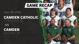Recap: Camden Catholic  vs. Camden  2016