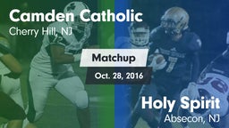 Matchup: Camden Catholic vs. Holy Spirit  2016