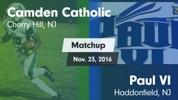 Matchup: Camden Catholic vs. Paul VI  2016