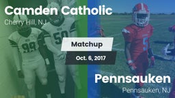 Matchup: Camden Catholic vs. Pennsauken  2017