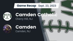 Recap: Camden Catholic  vs. Camden  2023