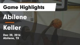 Abilene  vs Keller  Game Highlights - Dec 20, 2016