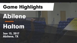 Abilene  vs Haltom  Game Highlights - Jan 13, 2017