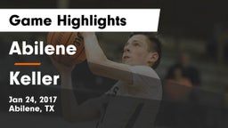 Abilene  vs Keller  Game Highlights - Jan 24, 2017