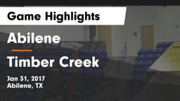 Abilene  vs Timber Creek  Game Highlights - Jan 31, 2017