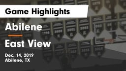 Abilene  vs East View  Game Highlights - Dec. 14, 2019