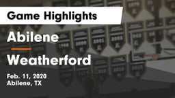 Abilene  vs Weatherford  Game Highlights - Feb. 11, 2020