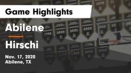 Abilene  vs Hirschi  Game Highlights - Nov. 17, 2020