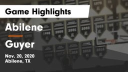 Abilene  vs Guyer  Game Highlights - Nov. 20, 2020