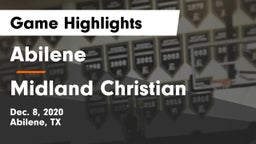 Abilene  vs Midland Christian  Game Highlights - Dec. 8, 2020