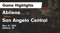 Abilene  vs San Angelo Central  Game Highlights - Nov. 21, 2023