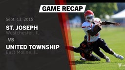 Recap: St. Joseph  vs. United Township 2015