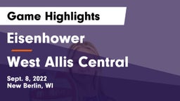 Eisenhower  vs West Allis Central  Game Highlights - Sept. 8, 2022